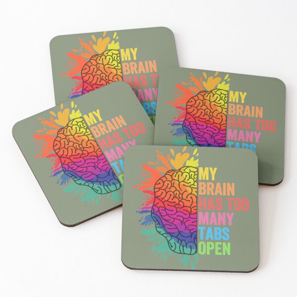 Item preview, My Brain Has Too Many Tabs Open ADHD Is Awesome ADHD designed and sold by ElonDabney.