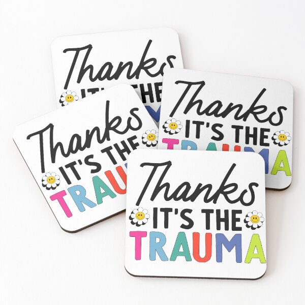 Item preview, Thanks It's The Trauma designed and sold by Justdesignsco.