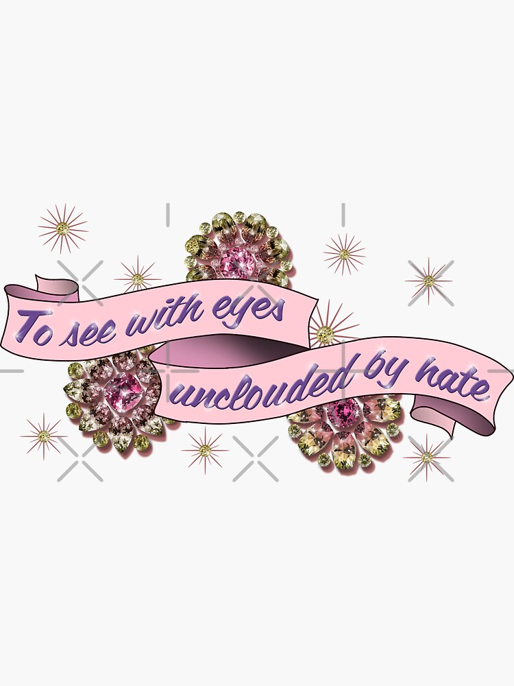 "You must see with eyes unclouded by hate" Sticker for Sale by LLSwiss