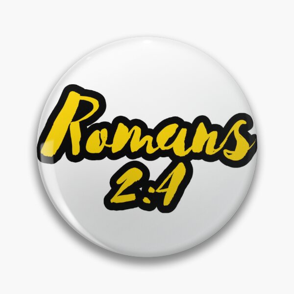 Item preview, Romans 2:4 designed and sold by God-888-Quotes.