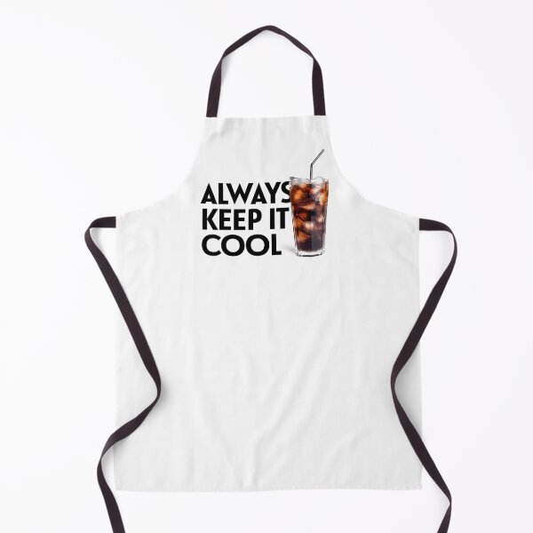 Item preview, Always Keep It Cool designed and sold by monothatthat.