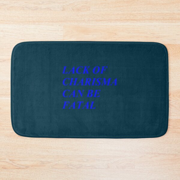 Item preview, Lack of Charisma      designed and sold by abbastegall.