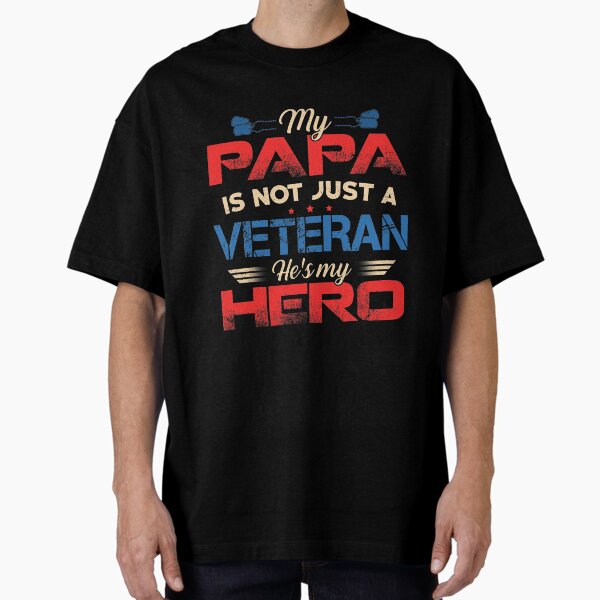 Artikel-Vorschau von Mein Papa ist nicht nur ein Veteran, er ist mein Held, der stolz auf den Veteranentag ist, designt und verkauft von JaxtonBautista.