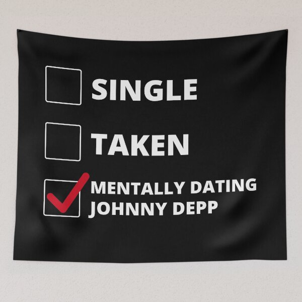 Item preview, Mentally Dating Johnny Depp designed and sold by FanTeeV2.