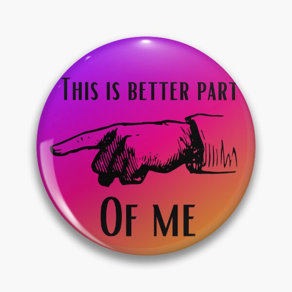 Item preview, This is better part of me designed and sold by ArtiDann.