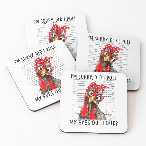 Item preview, Chicken Did I Roll My Eyes Out Loud Funny Sarcastic designed and sold by mainana78.