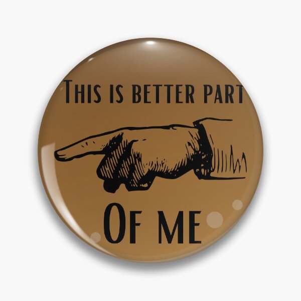 Item preview, This is better part of me designed and sold by ArtiDann.