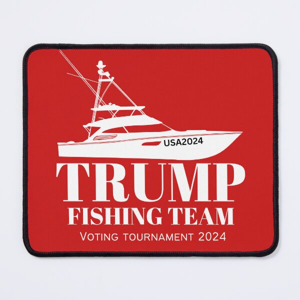 Item preview, Trump Fishing Team Voting tournament 2024 white designed and sold by Hiremeamerica.