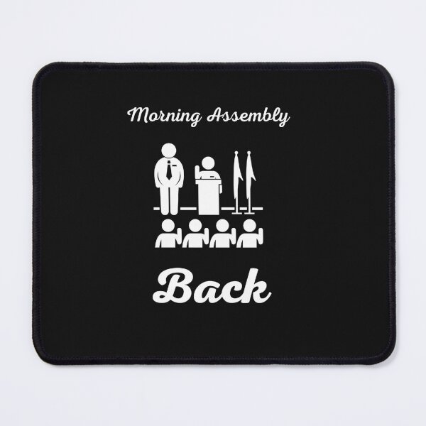 Item preview, Morning assembly Back School rules Morning announcements Morning routine Student council School memories designed and sold by Customize Shirts.