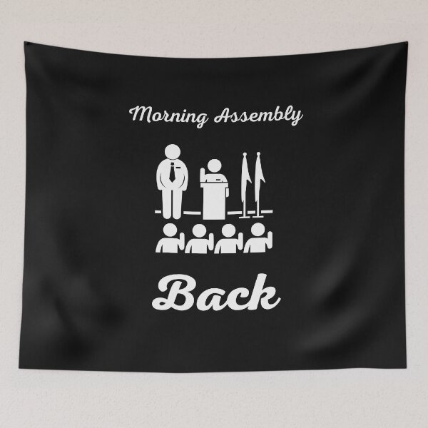 Item preview, Morning assembly Back School rules Morning announcements Morning routine Student council School memories designed and sold by Customize Shirts.