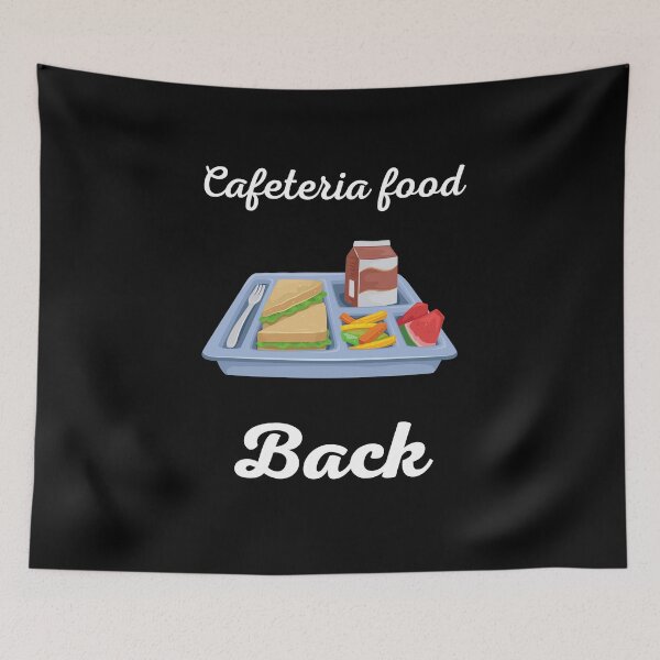 Item preview, Cafeteria food back School lunch Back to school Foodie Delicious Yummy Healthy eating designed and sold by Customize Shirts.