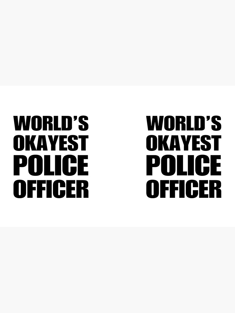 Thumbnail 6 of 6, Coffee Mug, Funny World's Okayest Police Officer Gifts For Police Officers Coffee Mugs designed and sold by christianadams.