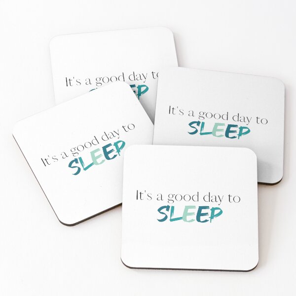 Item preview, Its a Good Day to Sleep | Sleep | Sleeping | Sleepy | Nap | Tired designed and sold by ShoniwDesigns.