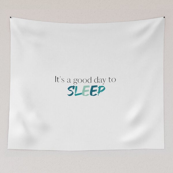 Item preview, Its a Good Day to Sleep | Sleep | Sleeping | Sleepy | Nap | Tired designed and sold by ShoniwDesigns.