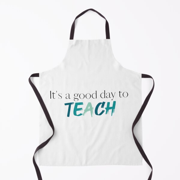 Item preview, Its a Good Day to Teach | Teacher | Teachers | Love Teaching | School | Back to School designed and sold by ShoniwDesigns.