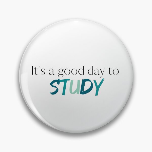 Artikelvorschau, Its a Good Day to Study | Studying | Student | Teacher entworfen und verkauft von ShoniwDesigns.