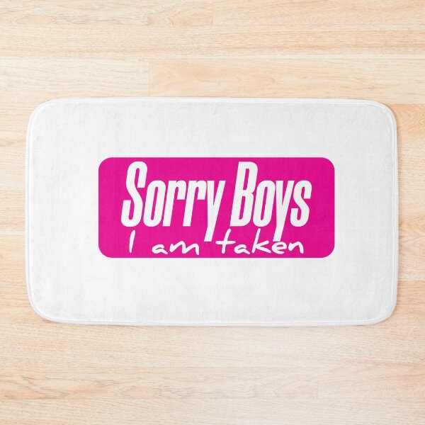 Item preview, Sorry Boys I am Taken, typographic design designed and sold by jfcreations.