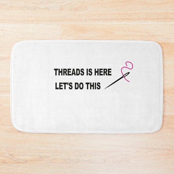 Item preview, Threads is here. Let's do this.  designed and sold by muta1993.