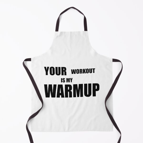 Item preview, Your work out is my warm up designed and sold by Ashtreemeadow.