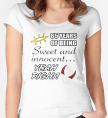 Cute 65th Birthday Humor Women's Fitted Scoop T-Shirt