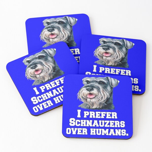 Item preview, Dueño de un perro Schnauzer Prefiero a los Schnauzer a los humanos designed and sold by fantasticdesign.