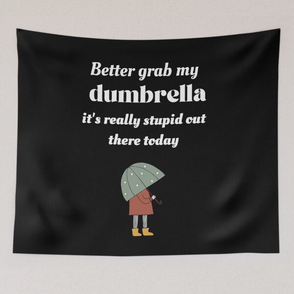 Item preview, Better Grab My Dumbrella designed and sold by BeagleDesigns.