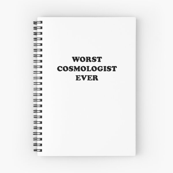 Item preview, Worst Cosmologist Ever - You're Really That Bad designed and sold by theredteacup.