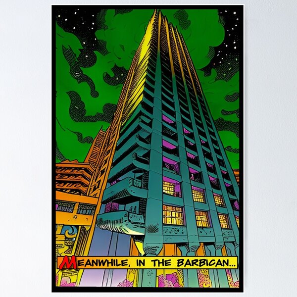 Item preview, Meanwhile in the Barbican… designed and sold by jonfun1.