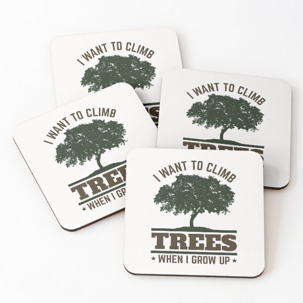 Item preview, I Want to Climb Trees When I Grow Up Future Arborist designed and sold by jaygo.