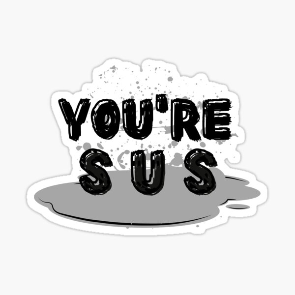 Youre Sus Emoji | Sticker