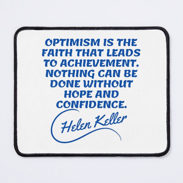 Item preview, Helen Keller Quotes - Optimism 2 designed and sold by Writer Quotes.