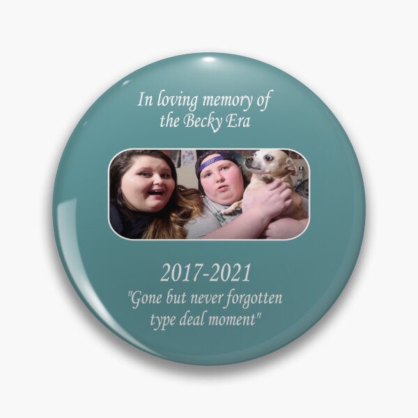 Item preview, In Loving Memory of the Becky Era - Amberlynn   designed and sold by DerrelParton.