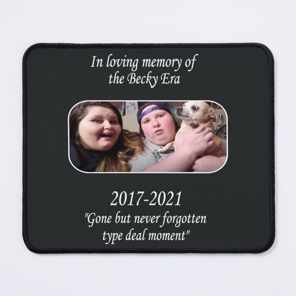 Item preview, In Loving Memory of the Becky Era - Amberlynn   designed and sold by DerrelParton.