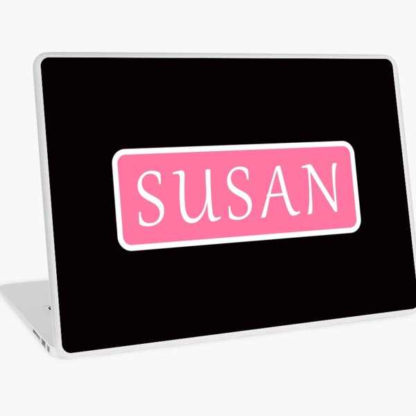 Name Susan Laptop Skins for Sale