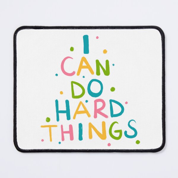Item preview, I Can Do Hard Things | Teacher | Teaching | Educator | Back to School | Motivation designed and sold by ShoniwDesigns.