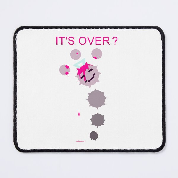 Item preview, IT'S OVER?... designed and sold by PetPeevee.
