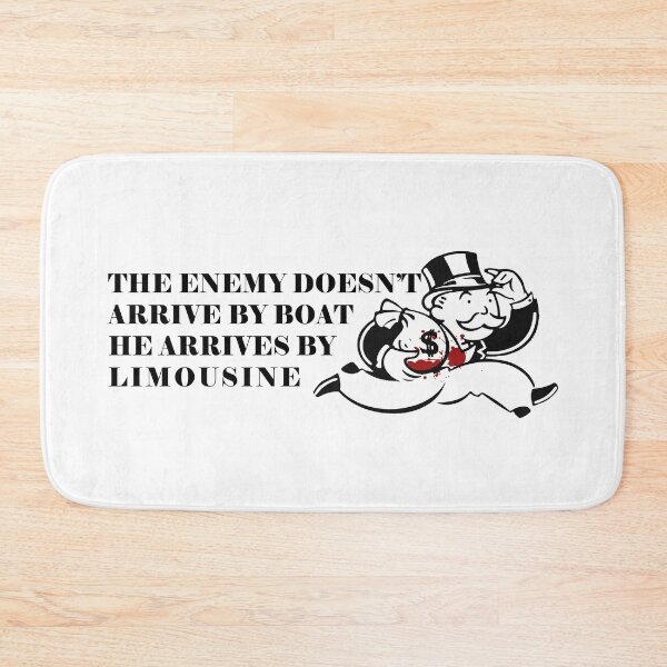 Item preview, The enemy doesn't arrive by boat he arrives by limousine designed and sold by remerasnerdas.