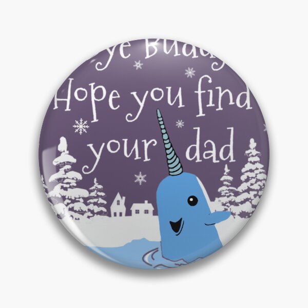 Item preview, Bye Buddy Hope you find your dad   	 designed and sold by soqxhbmm9.