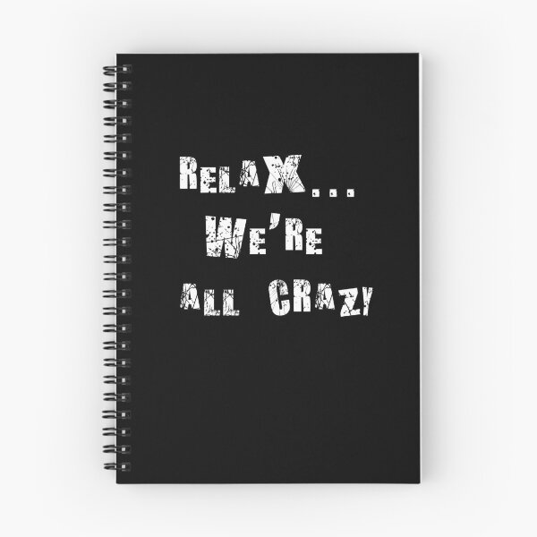Item preview, Relax... we're all crazy designed and sold by zero-g.