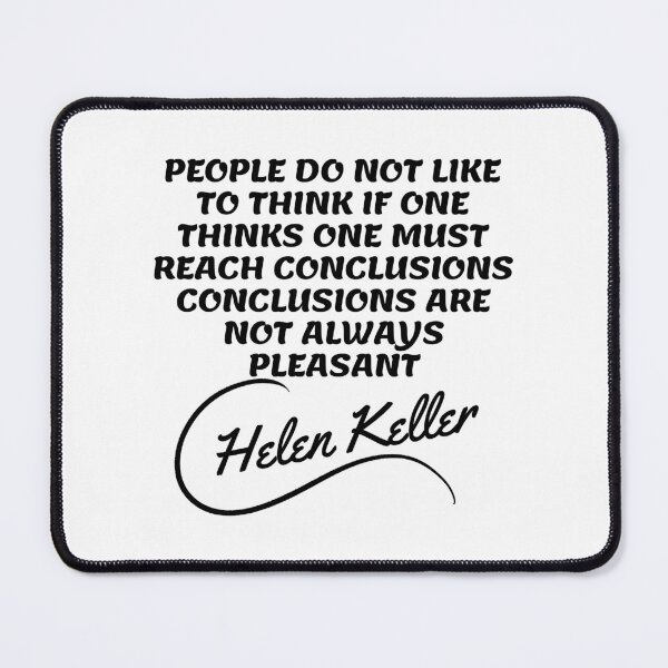 Item preview, Helen Keller Quotes - Conclusions designed and sold by Writer Quotes.