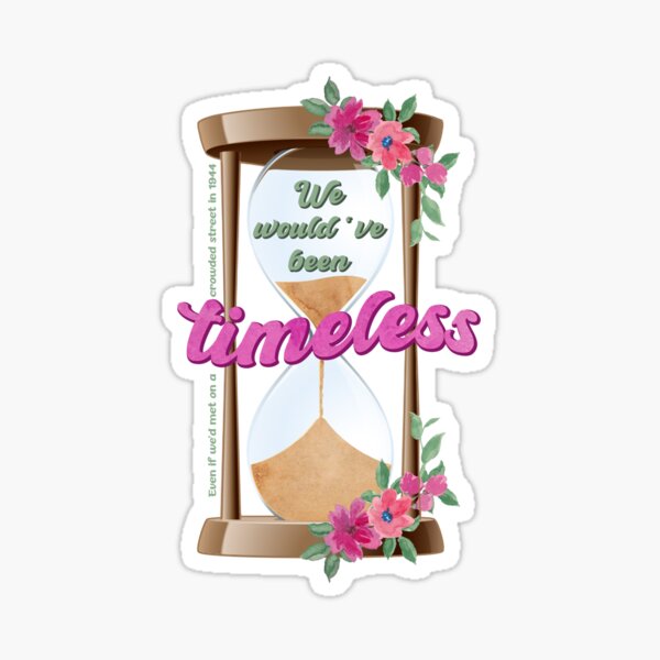 Timeless Lyric Taylor Swift Sticker for Sale by Mint-Rose