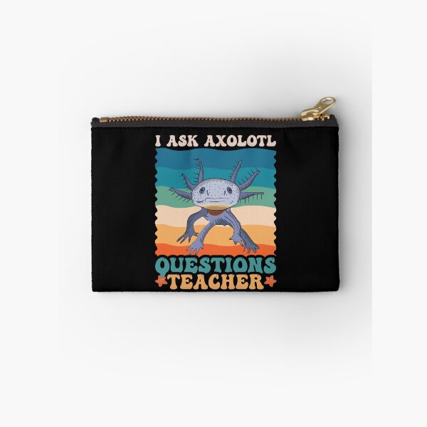 Item preview,  I ask Axolotl questions teacher designed and sold by Affyboss6.