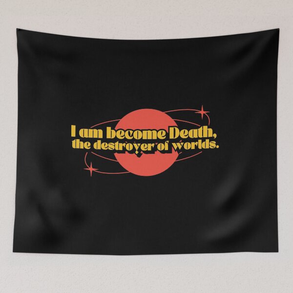 Item preview, I Am Become Death, the destroyer of worlds | Oppenheimer designed and sold by ThirdEyeDesign1.