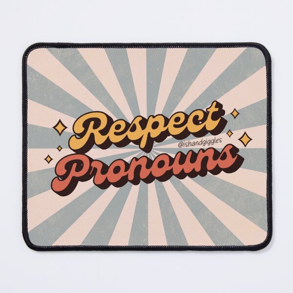 Item preview, Respect Pronouns - Retro Remix designed and sold by Ish and Giggles.
