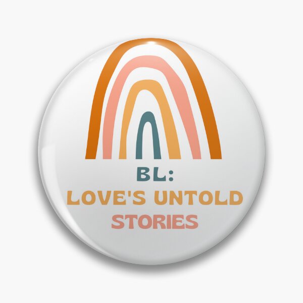 Item preview, BL Serie Y LGBTQ+ Love' Untold Stories Slogan designed and sold by Lambie-Pie.