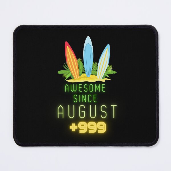 Item preview, Awesome Since August +999 birthday gift with summer vibes designed and sold by Noussairox.