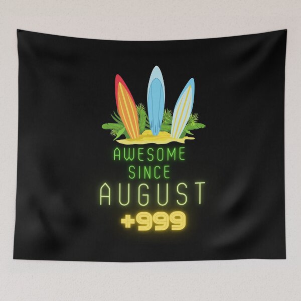 Item preview, Awesome Since August +999 birthday gift with summer vibes designed and sold by Noussairox.