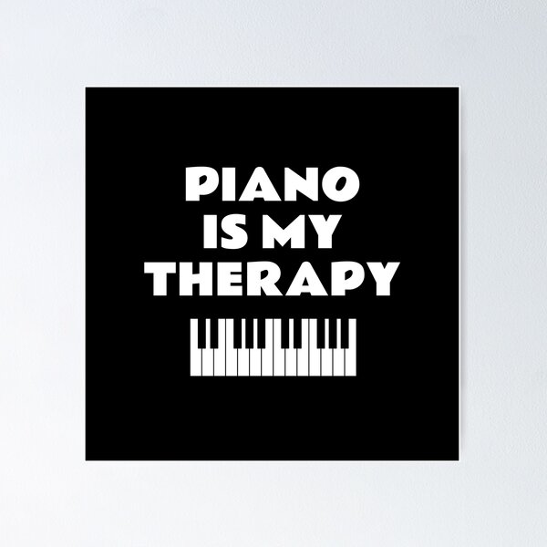 Item preview, Piano is my therapy - pianist musician designed and sold by Inspirationmotivation.