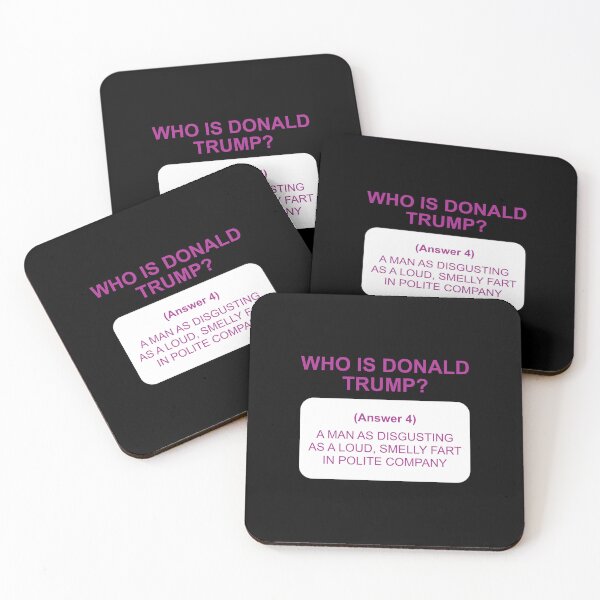 Item preview, Who is Trump? Answer 4 white designed and sold by Politics-Corner.