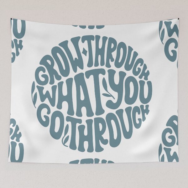 Item preview, Grow Through What You Go Through designed and sold by MayhemMads.